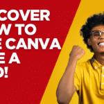 how to use Canva
