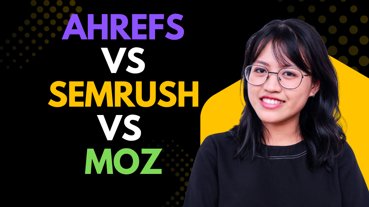 ahrefs vs semrush vs moz